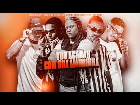 Bruninho MC - Barca na batida -mc Reino  MC MYRES - DJ Freitas oficial - Vou Acabar Com Sua Marrinha