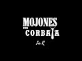 MOJONES CON CORBATA La R