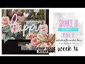 Shake it, Scrap it, Create it week 16 + Strip Tease
