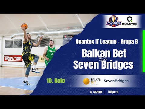 01.04.2023 QUANTOX IT LIGA Grupa B 17:15 Balkan Bet - Seven Bridges