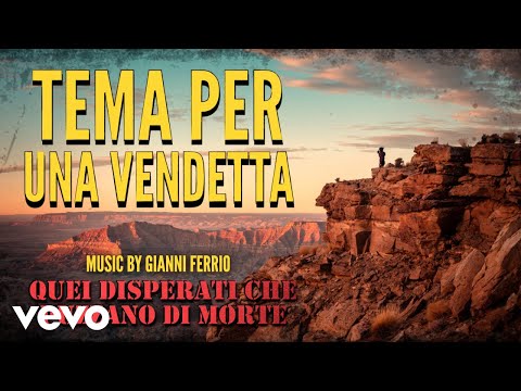 Gianni Ferrio - Tema per una vendetta (Spaghetti Western Music)