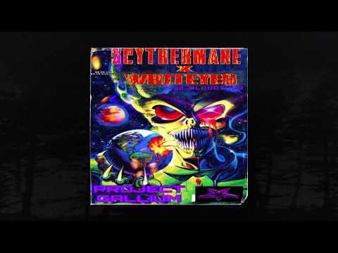 SCYTHER X WHITEYE$ - PROJECT GALLIUM (PROD. BLOODTHUG) (MEMPHIS 66.6 EXCLUSIVE)