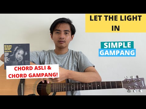 CHORD SIMPLE GAMPANG (Let The Light In - Lana Del Rey) (Tutorial Gitar) VIRAL!