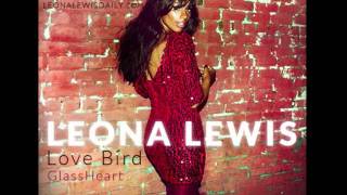Leona Lewis • Lovebirds (Snippet)