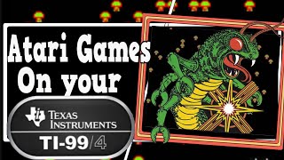 Atari games on your TI-99/4A