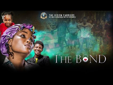 THE BOND || VISION CARRIERS INT'L