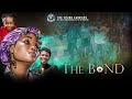 THE BOND || VISION CARRIERS INT'L