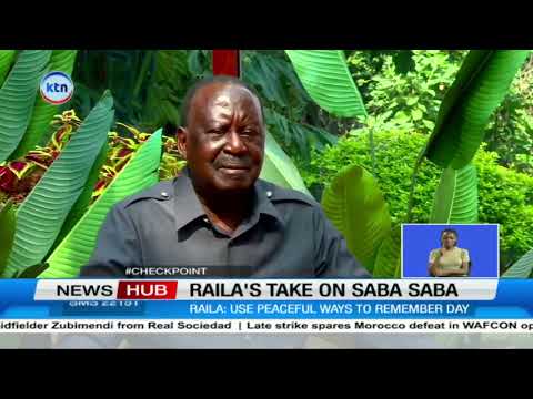 Raila Odinga urges Kenyans to commemorate SabaSaba demonstartions in Kamkunji