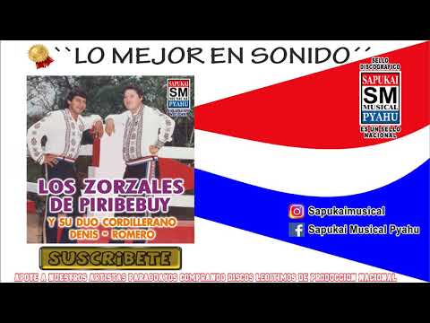 Nde faltama cheve - Los Zorzales de Piribebuy