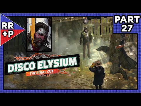 A Debrief With Kim & Disco Nightmares! Let's Play Disco Elysium Blind Playthrough | Part 27