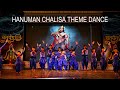 Hanuman Chalisa Theme Dance Summer Show 2023 Rhythm Dance Academy