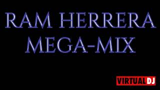 RAM HERRERA MEGA-MIX!