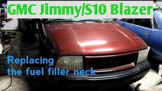 GMC jimmy/S10 Blazer Replacing the fuel filler neck.