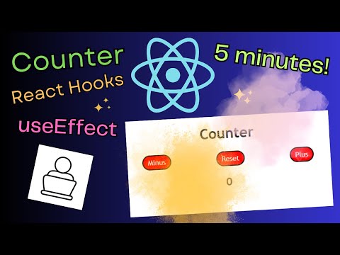 useEffect - Learn React Hooks in only 5 minutes!