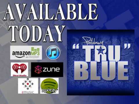 "TRU BLUE" by Phildawg
