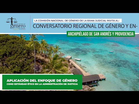 Conversatorio Regional de Género y Enfoque Diferencial. San Andrés y Providencia.