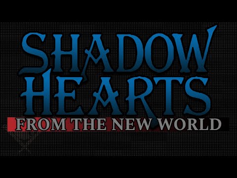Let's Play: Shadow Hearts: From the New World - Part 1 | Info