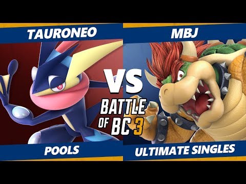 Smash Ultimate Tournament - Tauroneo (Greninja) Vs. MBJ (Bowser) BoBC3 SSBU Pools
