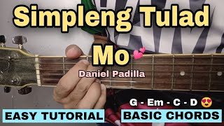 Simpleng Tulad Mo Guitar Tutorial - Daniel Padilla (EASY CHORDS)