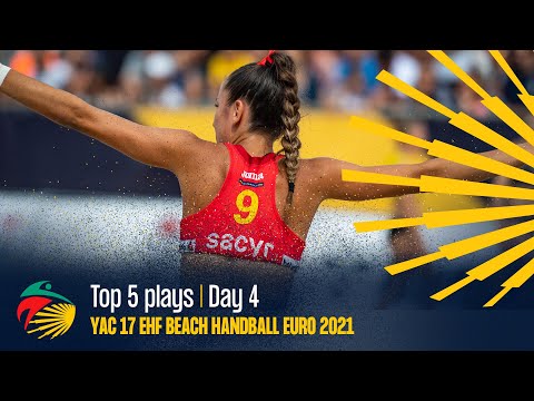 Top 5 Plays | Day 4 | YAC17 EHF Beach Handball EURO 2021
