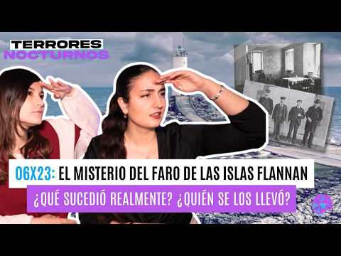 El MISTERIO del FARO de las ISLAS FLANNAN: ☠️¿Qué sucedió realmente? 🔦 6X23 TRN PODCAST