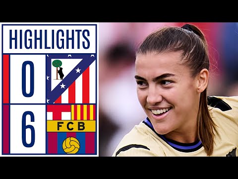 ATLÉTICO DE MADRID 0 - 6 FC BARCELONA | LIGA F MOEVE HIGHLIGHTS