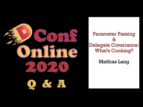 DConf Online 2020 Q & A Livestream - Mathias Lang (v2.0)