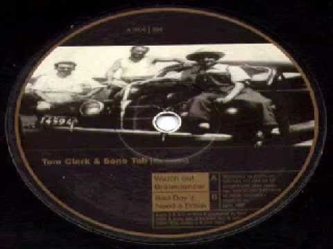 Tom Clark - Bad Boyz