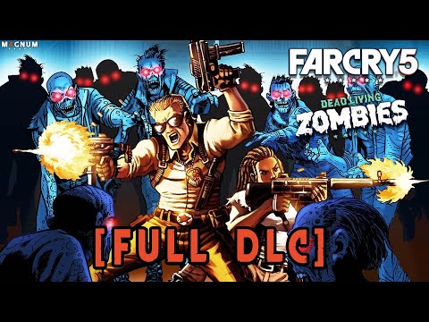 DEAD LIVING ZOMBIES - FULL DLC Gameplay Walkthrough - Far Cry 5 - No Commentary [4K 60FPS PC]