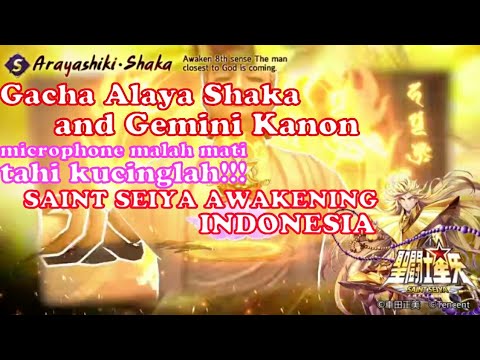 GACHA Alaya Shaka (Arashiki Shaka) and Gemini Kanon!! | Saint Seiya Awakening