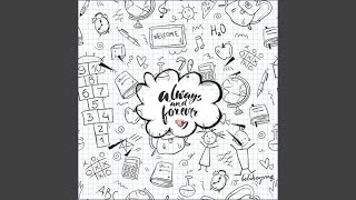 Always &amp; Forever