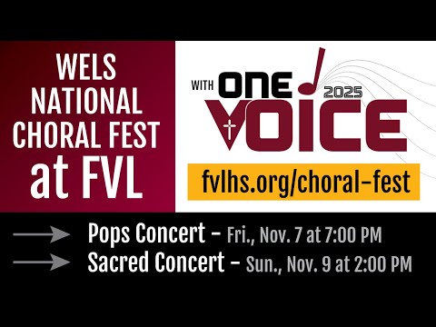 2025 WELS National Choral Fest at FVL Sacred Concert