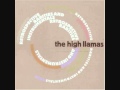 The High Llamas - Beachy Bunch