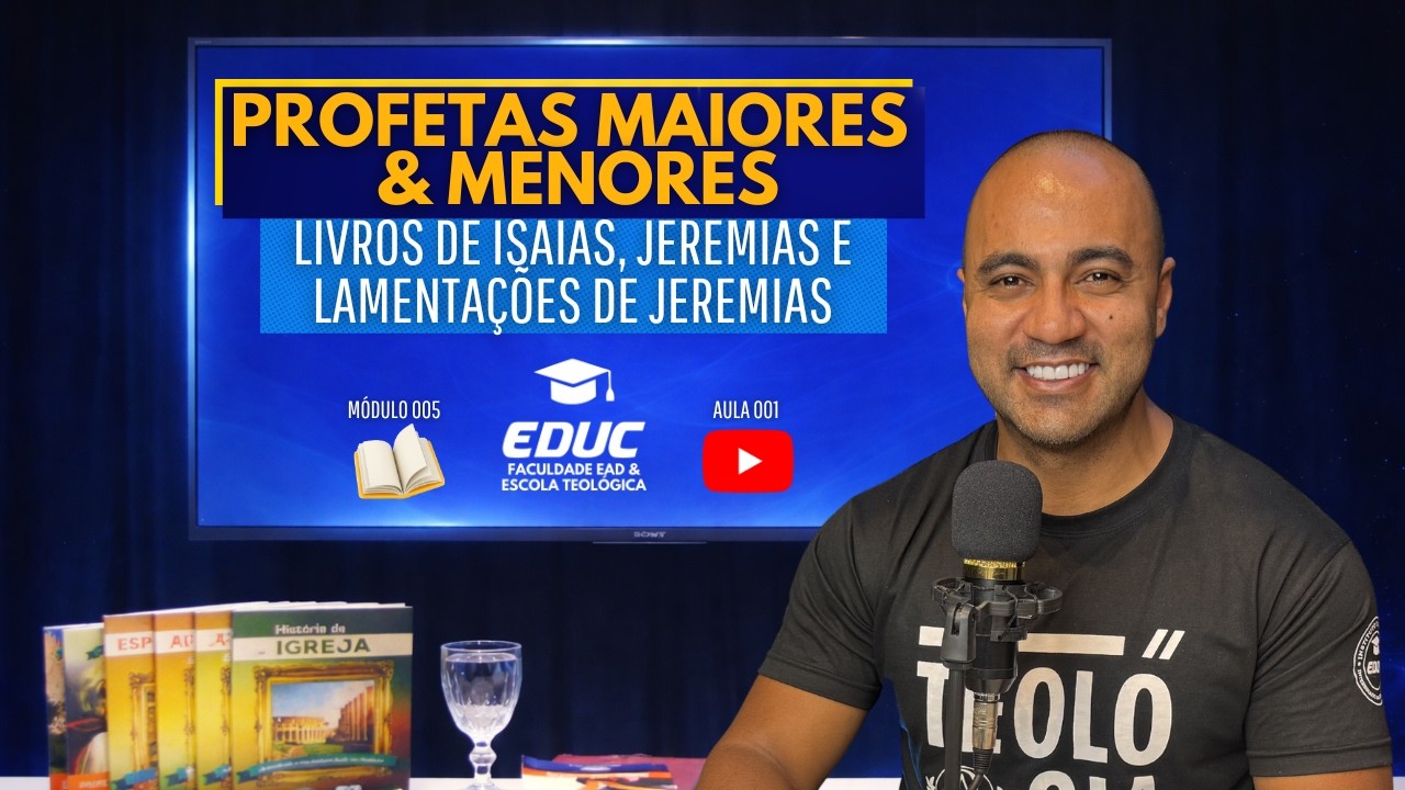 Module 005 - Major and Minor Prophets - Lesson 001 - Isaiah, Jeremiah, and Lamentations of Jeremiah