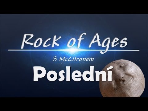 Rock of Ages s McCitronem - Poslední blinkr!
