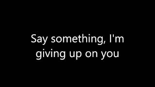 Boyce Avenue ft. Carly Rose Sonenclar - Say Something Lyrics