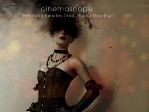 Cinemascope - Five More Minutes (feat. Ronny Moorings)