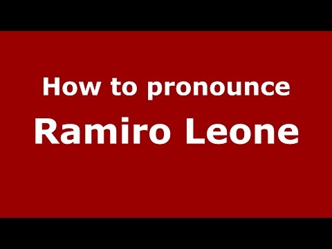 How to pronounce Ramiro Leone (Spanish/Argentina) - PronounceNames.com
