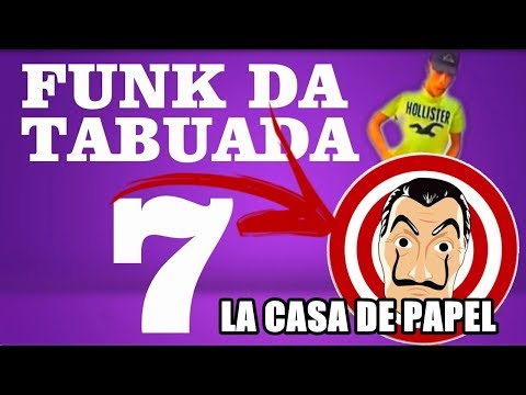 FUNK DA TABUADA DO 7 - LA CASA DE PAPEL