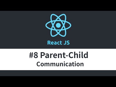 React JS Tutorial 8 Parent Child Communication