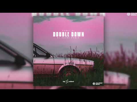 Samet EL - Double Down (DJ Vayne Remix)