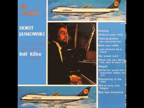 Horst Jankowski - We've Only Just Begun (1972)