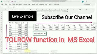 Download the video "TOLROW function in MS Excel - Live Example"