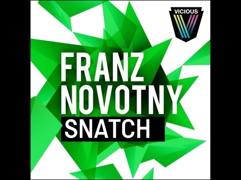 Franz Novotny - Snatch