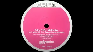 Color FreQ – Mind Lattice (Original Mix)