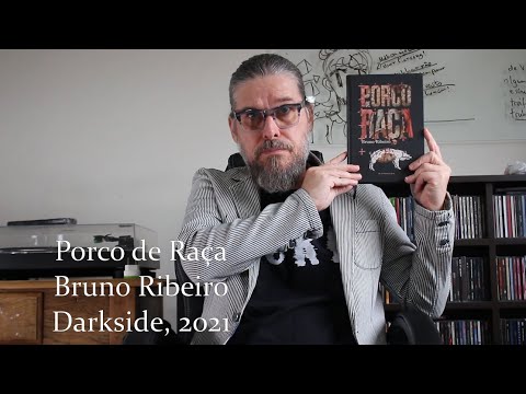 Comentrios sobre o livro "Porco de raa", de Bruno Ribeiro