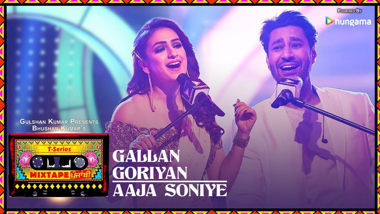 Gallan Goriyan Aaja Soniye Lyrics  | T Series Mixtape Punjabi | Sharry Mann, Gupz Sehra | Akriti Kakkar, Harbhajan Mann