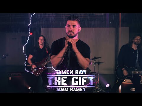 Tamen Rayy - The Gift (featuring Adam Ramey of Dropout Kings)