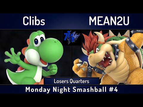 MNS # 04 | Clibs (Yoshi) vs MEAN2U (Bowser) | Losers Quarters | SSBU Ultimate Tournament