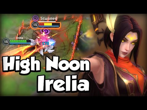 HIGH NOON IRELIA GAMEPLAY (22 KILLS) - BUILD & RUNES - WILD RIFT